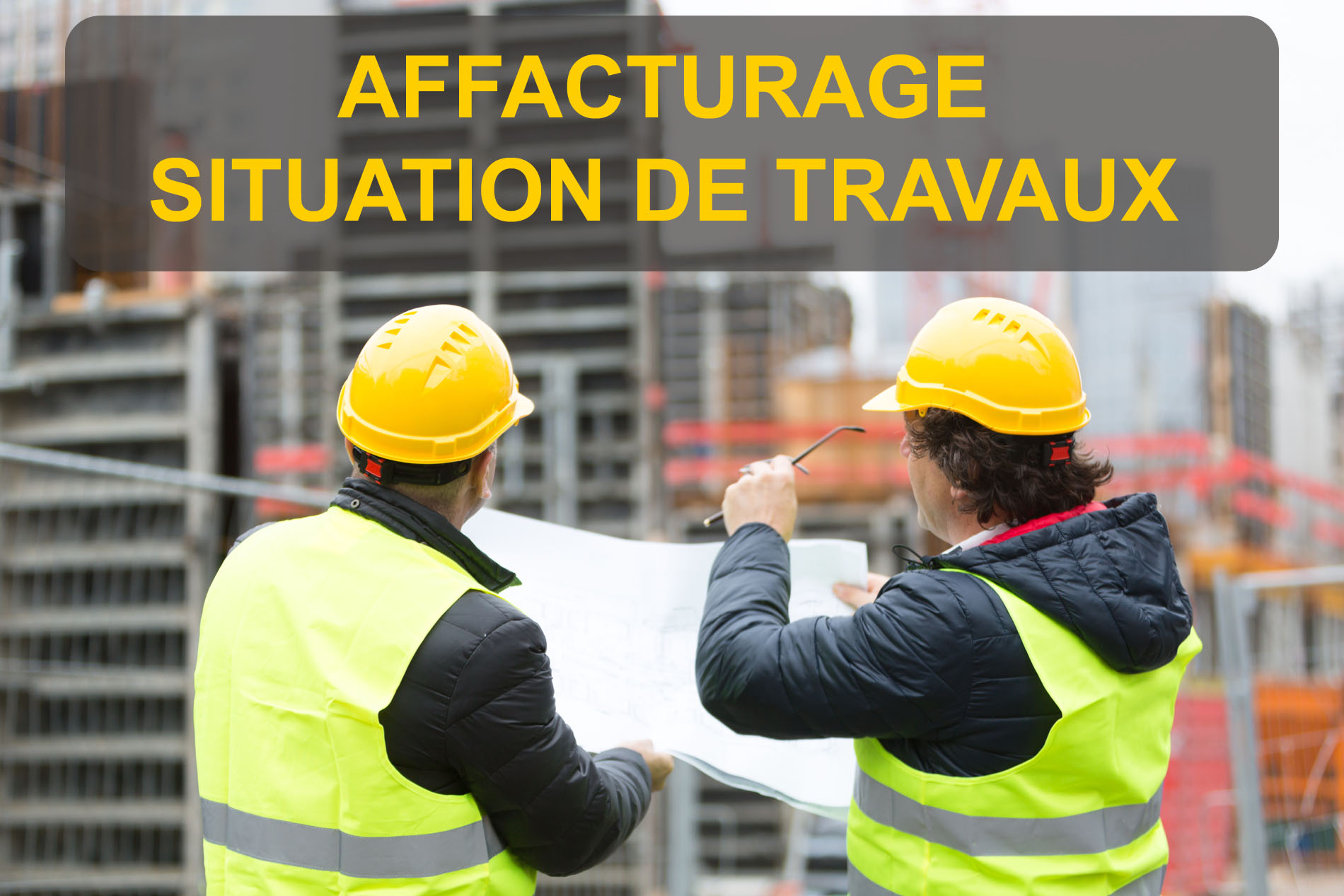 Affacturage situations de travaux