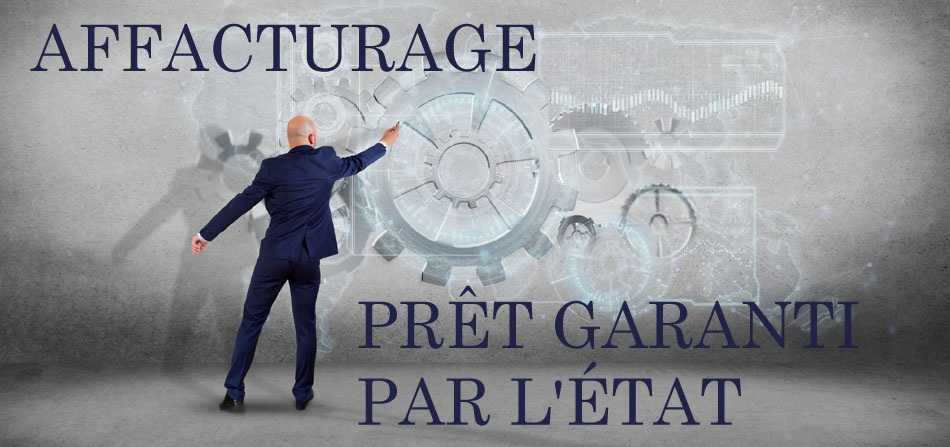 L'affacturage un complément au Prêt garanti par l'État