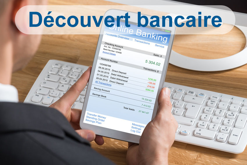Définition du découvert bancaire
