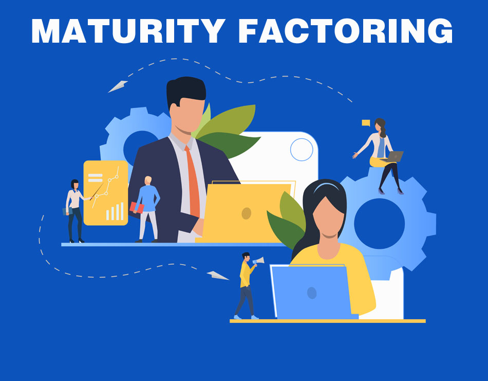 Maturity factoring