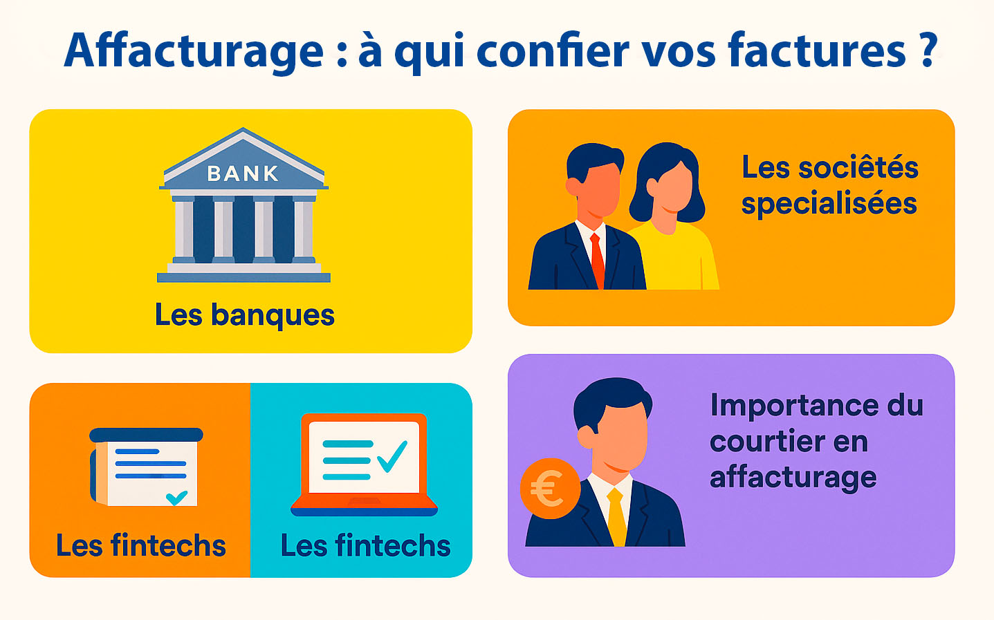 Comment bien choisir son affactureur ou société d'affacturage