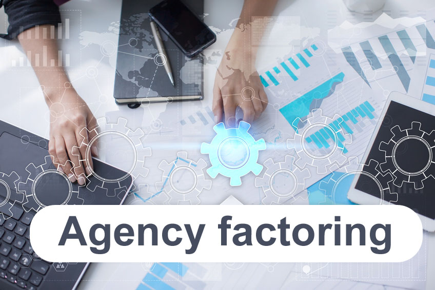 Agency factoring