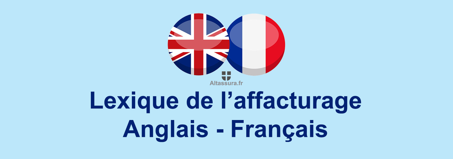 Lexique et définition de l'affacturage en Anglais - Français